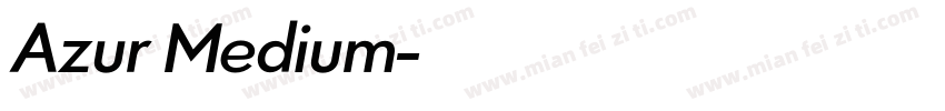Azur Medium字体转换